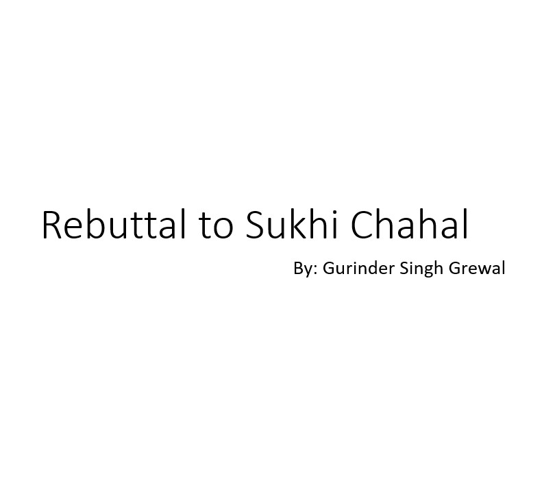 Rebuttal to Sukhi Chahal