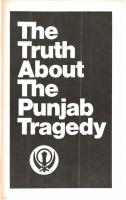 THE TRUTH ABOUT PUNJAB TRAGEDY